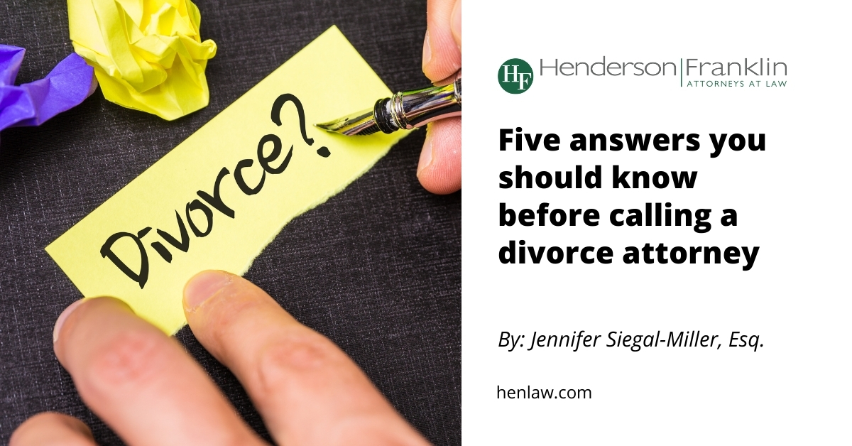 Five answers you should know before calling a divorce attorney